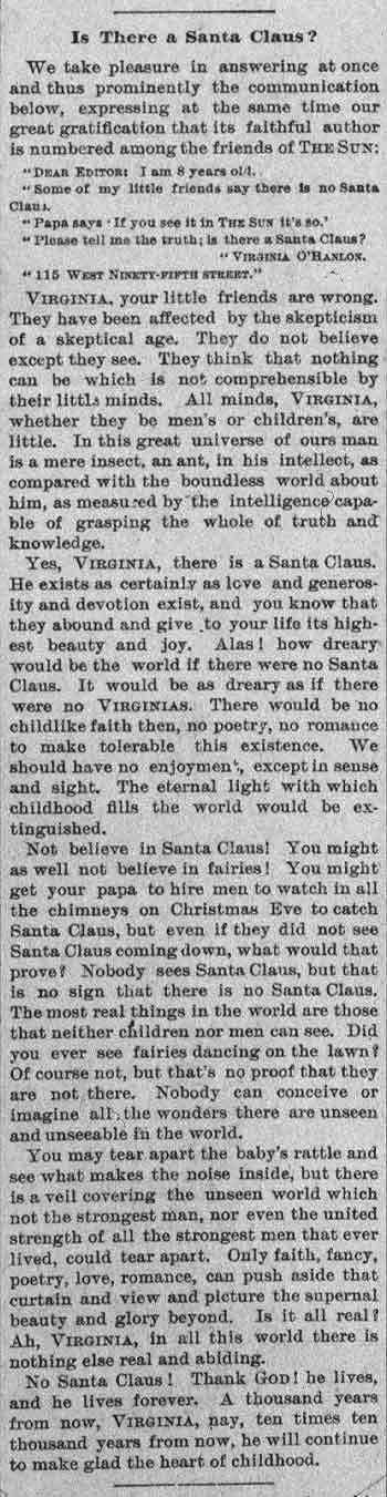 Yes, Viriginia, there is a Santa Claus